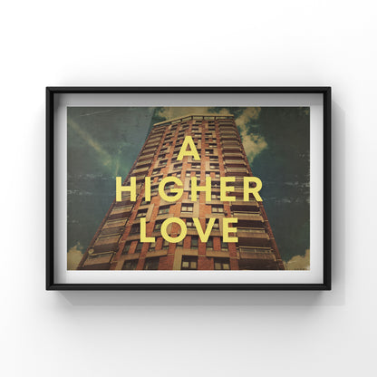 A Higher Love